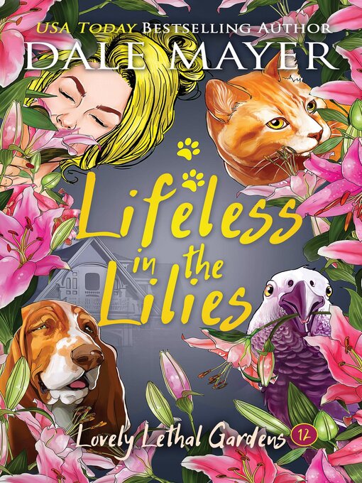 Title details for Lifeless in the Lilies by Dale Mayer - Available